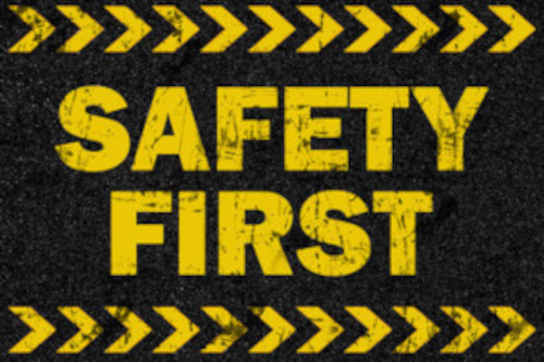 safety500 sign that says safety first