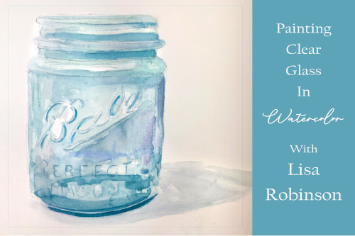 Watercolor painting of a ball glass jar in light blues. Text of the class name with the instructor
